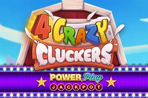 Playtech : 4 Crazy Cluckers PowerPlay Jackpot - IDAGENT138